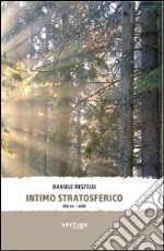 Intimo stratosferico 600 a. C.-2006