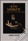 I Sette dannati. L'anello mortuario libro