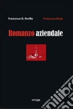 Romanzo aziendale libro