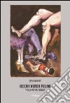 Occhi verdi felini (Yeux verts félins) libro di Génois Jean