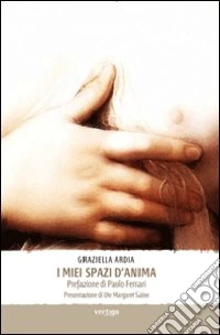 I miei spazi d'anima libro