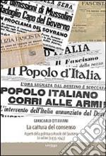 La cattura del consenso. Aspetti della politica culturale del fascismo. Le veline (1935-1943) libro