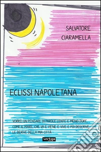 Eclissi napoletana libro