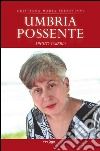 Umbria possente mighty Umbria libro