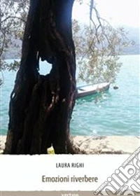Emozioni riverbere libro