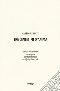 Tre centesimi d'anima