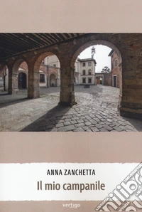 Il mio campanile libro