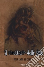 Il ricettario delle fate libro