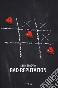 Bad reputation libro