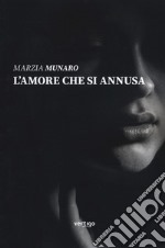 L'amore che si annusa libro