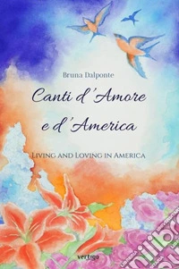 Canti d'amore e d'America