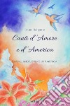 Canti d'amore e d'America libro