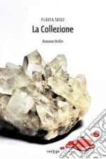 La collezione