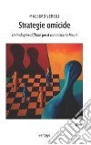 Strategie omicide libro di Verzili Massimo