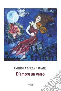 D'amore un verso