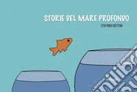 Storie del mare profondo