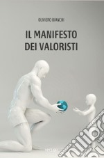 Il manifesto dei valoristi