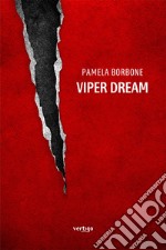 Viper dream libro