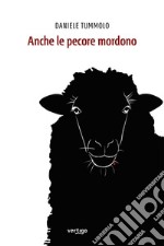 Anche le pecore mordono