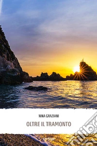 Oltre il tramonto