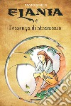 Elania e l'essenza di stramonio libro