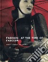 Fashion at the time of fascism libro