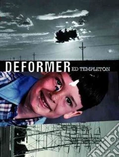 Deformer. Ediz. limitata