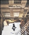 Marina Paris. Other spaces other chances. Catalogo della mostra (Saint-Étienne, 15 maggio-22 agosto 2010). Ediz. italiana, inglese e francese libro di Hegyi L. (cur.)