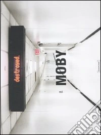 Moby. Destroyed. Ediz. multilingue. Con CD Audio