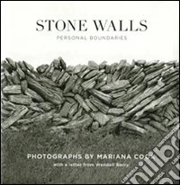 Stone walls: personal boundaries. Ediz. illustrata libro