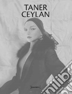 Taner Ceylan 1997-2009. Ediz. inglese e turca libro