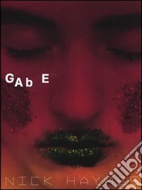 Gabe TM. Ediz. illustrata