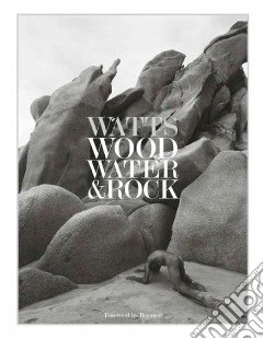 Wood, water & rock