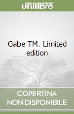 Gabe TM. Limited edition libro