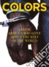 Colors. A book about a magazine the rest of the world libro
