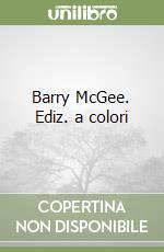 Barry McGee. Ediz. a colori