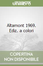 Altamont 1969. Ediz. a colori libro