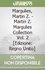 Margulies, Martin Z.  - Martin Z. Margulies Collection Vol. 2 [Edizione: Regno Unito] libro
