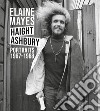 Haight-Ashbury. Portraits 1967-1968 libro