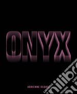 Onyx libro