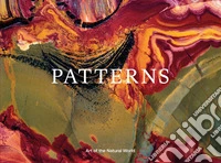Patterns: art of the natural world libro