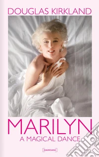 Marilyn. A magical dance