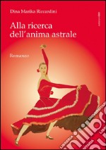 Alla ricerca dell'anima astrale