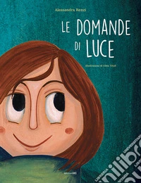 Le domande di Luce