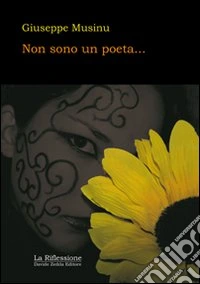 Non sono un poeta libro
