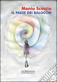Il paese dei balocchi libro