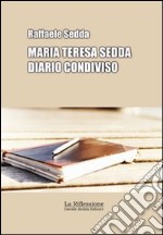 Maria Teresa Sedda: diario condiviso