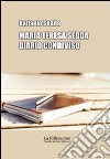 Maria Teresa Sedda: diario condiviso libro