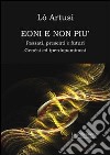 Eoni e non più, passati, presenti e futuri. Genèsi ed iperdopaminosi libro