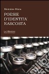 Poesie d'identità nascosta libro